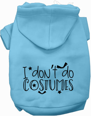 I Don't Do Costumes Pet Hoodie-2