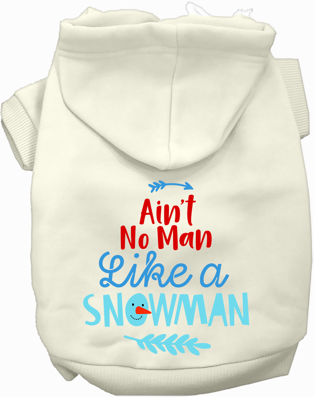 Ain't No Man Like a Snowman Pet Hoodie-8