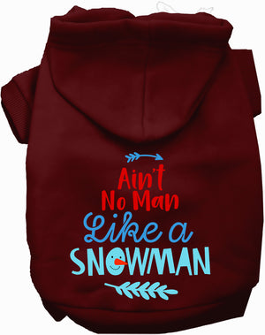 Ain't No Man Like a Snowman Pet Hoodie-9