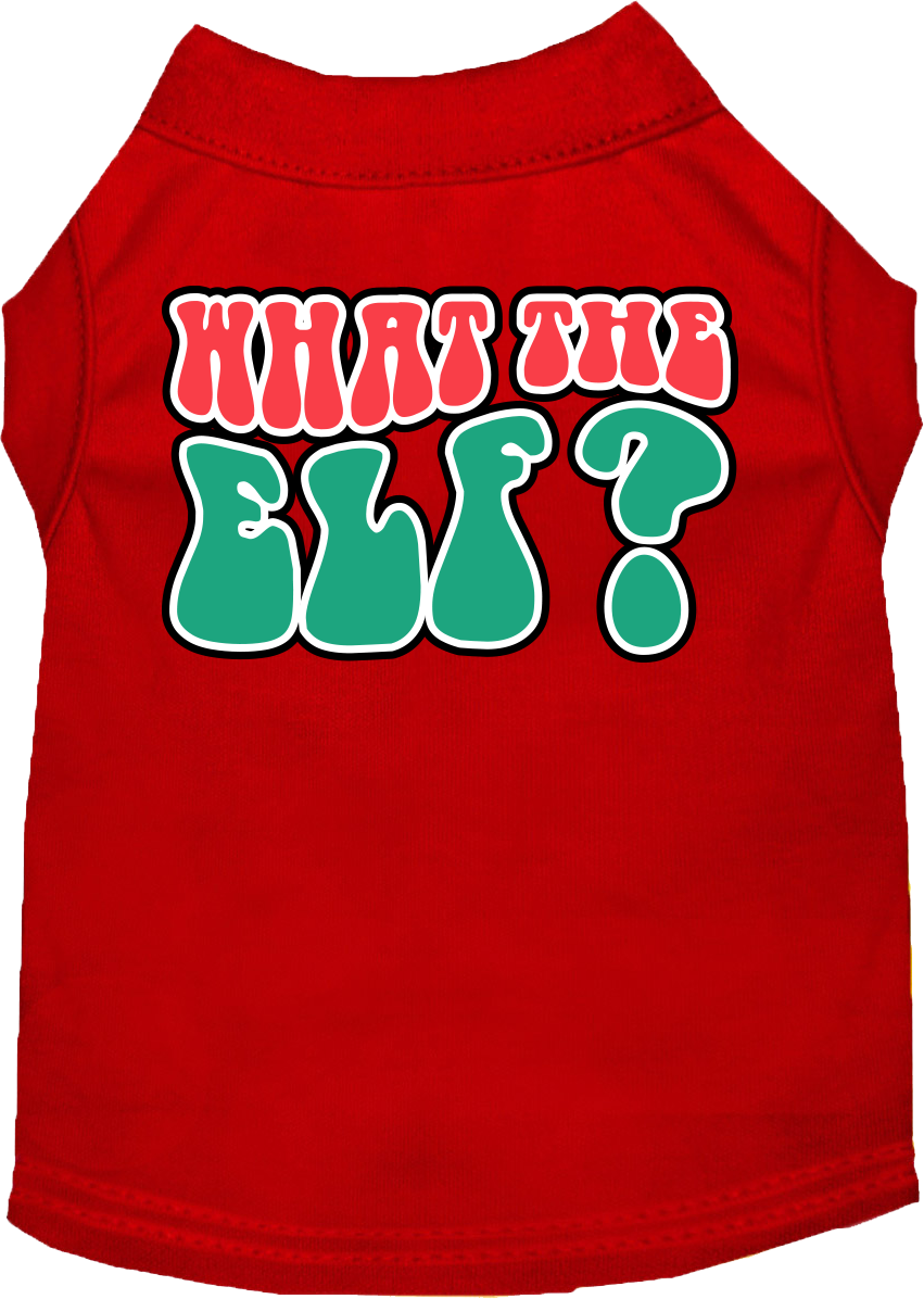 Christmas Pet Dog and Cat Shirt Screen Printed, "What The Elf"-12