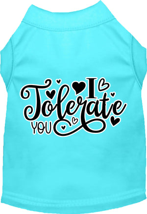 Adorable Cat or Dog Shirt for Pets "I Tolerate You"-5