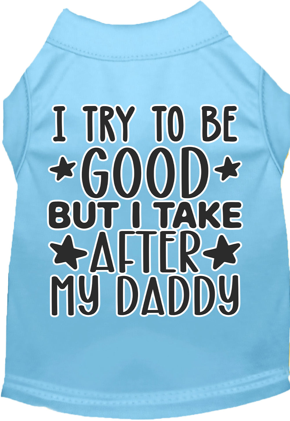 "I Take After Daddy" Adorable Cat or Dog Shirt for Pets-5