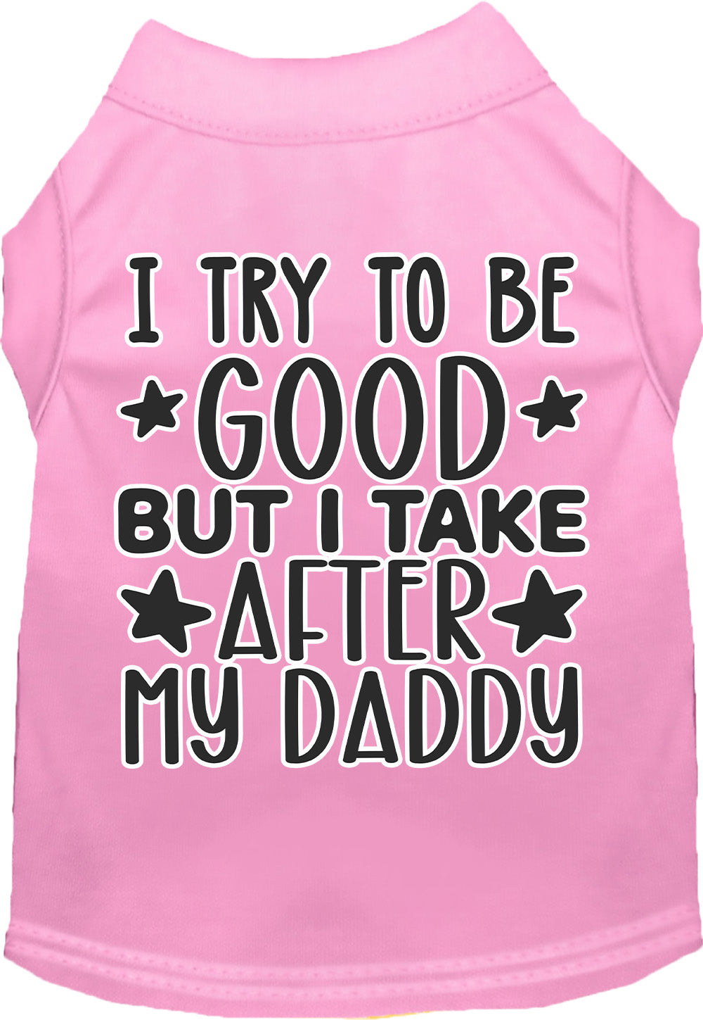 "I Take After Daddy" Adorable Cat or Dog Shirt for Pets-10