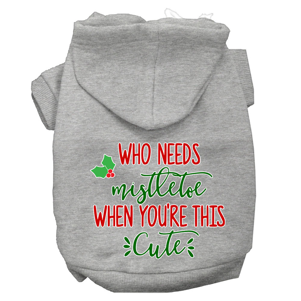 Christmas Pet Dog & Cat Hoodie Screen Printed, "Who Needs Mistletoe When You're This Cute"-12