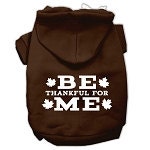 Thanksgiving Pet Dog & Cat Hoodie Screen Printed, "Be Thankful for Me"-2