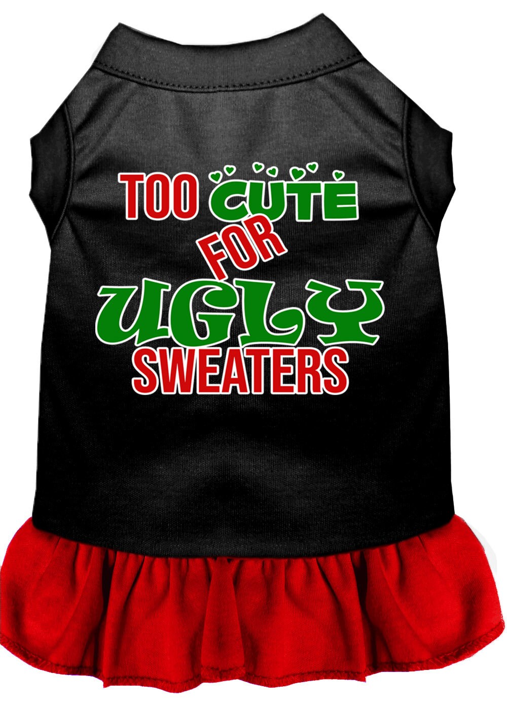 Christmas Dog Dress, Pet Dog & Cat Dress Screen Printed, "Too Cute For Ugly Sweaters"-4