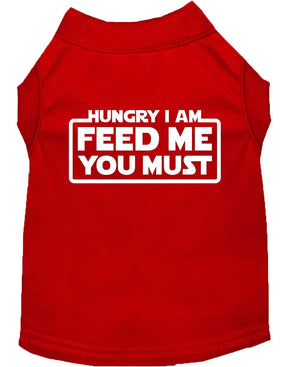 Pet Dog & Cat Shirt Screen Printed, "Hungry I Am, Feed Me You Must"-2