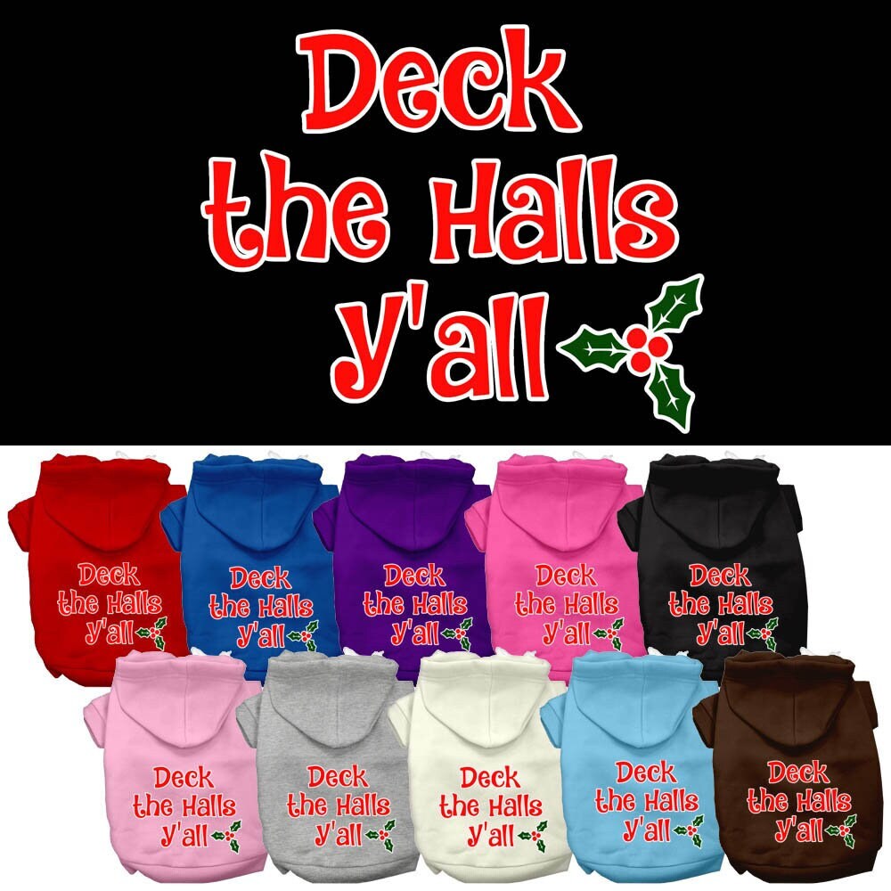 Christmas Pet Dog & Cat Hoodie Screen Printed, "Deck the Halls Y'all"-0