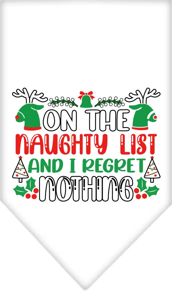 Christmas Pet and Dog Bandana Screen Printed, "On The Naughty List And I Regret Nothing"-4