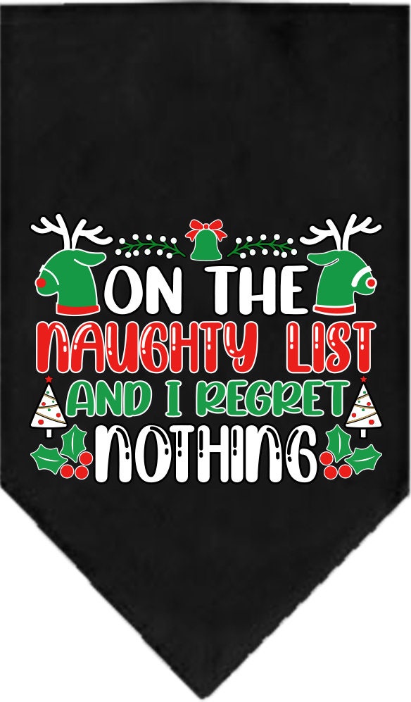 Christmas Pet and Dog Bandana Screen Printed, "On The Naughty List And I Regret Nothing"-5